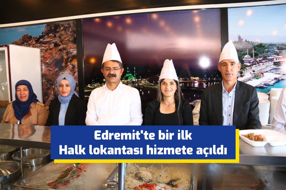 Edremit'te bir ilk: Halk Lokantası açıldı