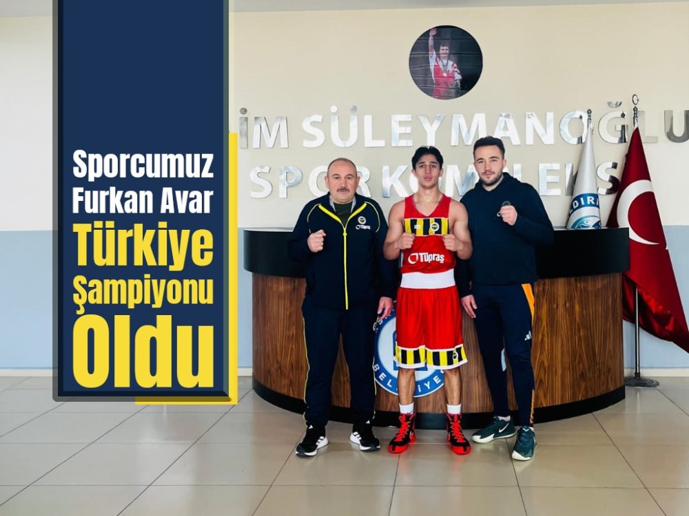 Edremitli Boksör Furkan Avar Türkiye Şampiyonu Oldu