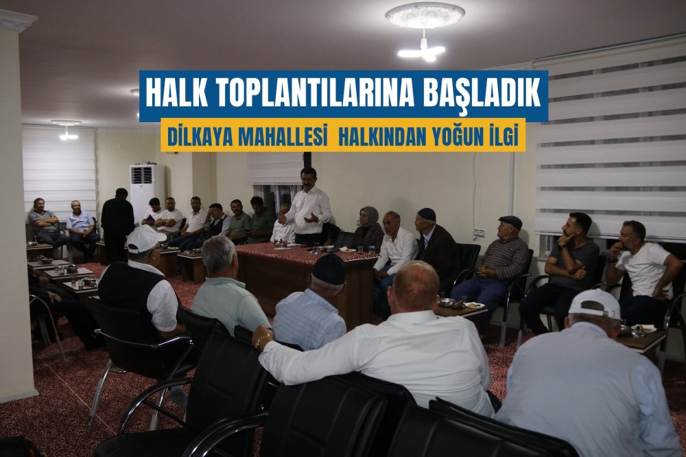 Halk toplantılarına başladık