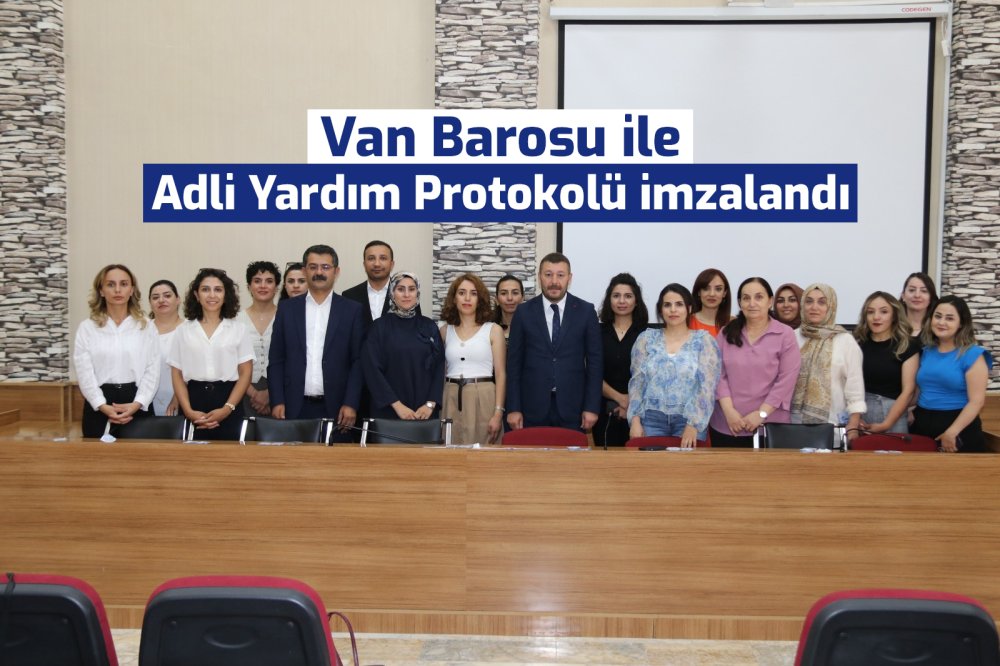 Van Barosu ile  Adli Yardım Protokolü imzalandı